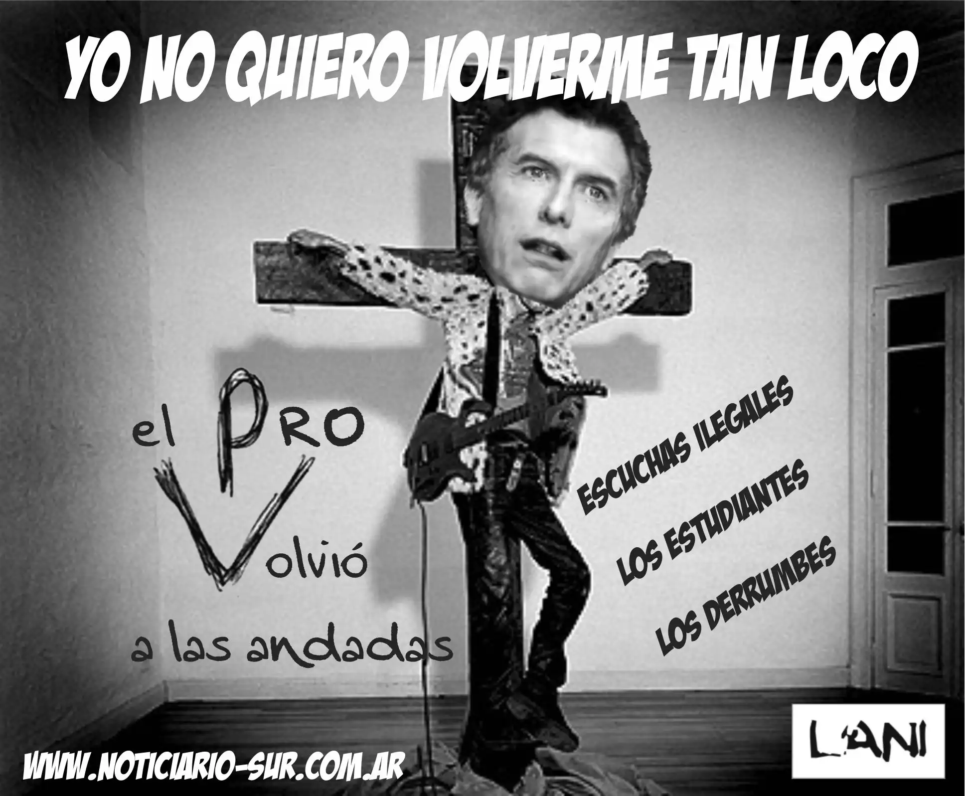 o no quería volverme tan loco .... www.noticiario-sur.com.ar